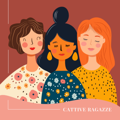Cattive ragazze: giovani donne che sfidano le aspettative