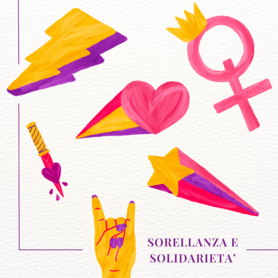 Sorellanza: quando la solidarietà tra donne cambia la vita