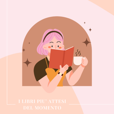 Novità narrativa: ultime uscite in libreria e libri più attesi