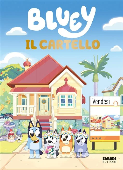 Bluey. Il cartello