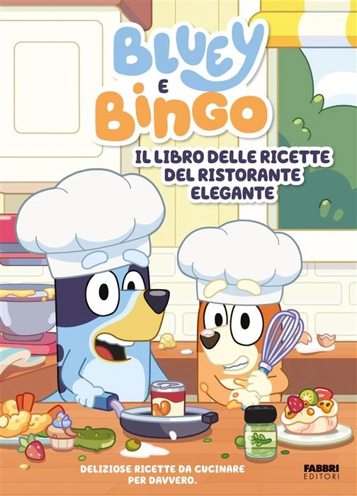 Bluey e Bingo. Il libro delle ricette del ristorante elegante