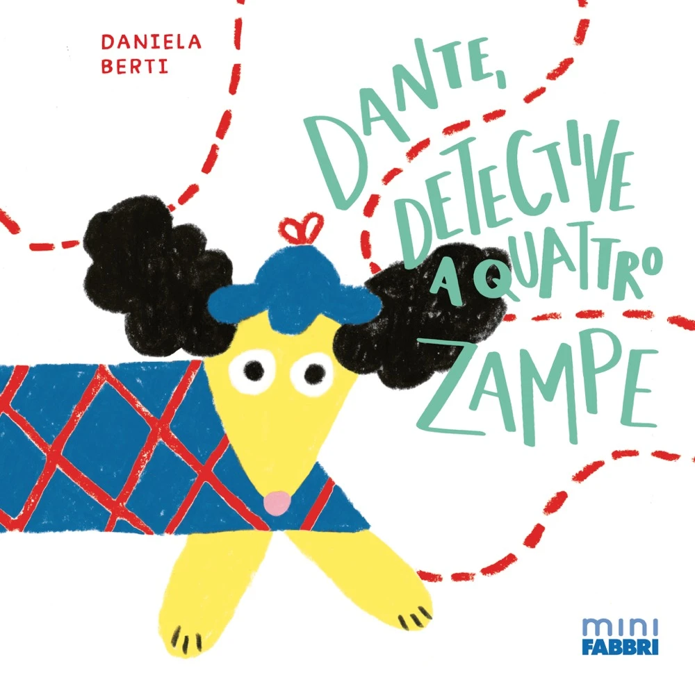 DANTE, DETECTIVE A QUATTRO ZAMPE. Minifabbri