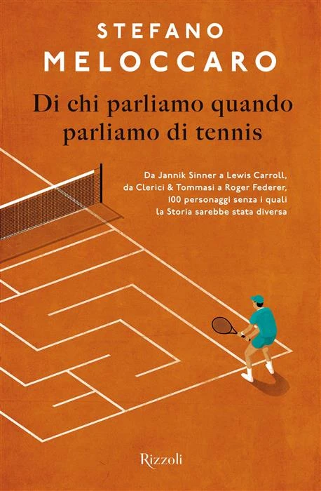 Di chi parliamo quando parliamo di tennis