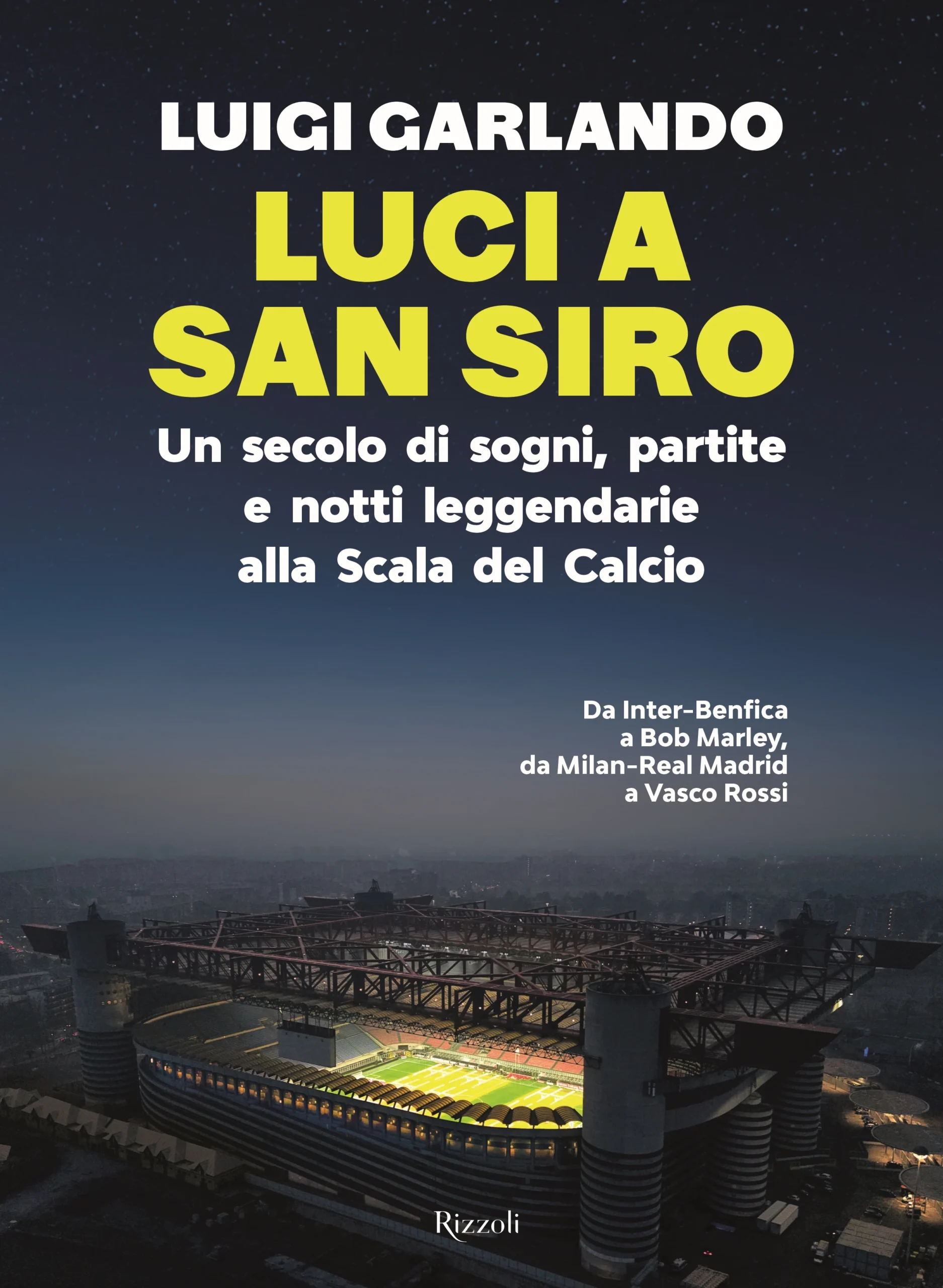 Luci a San Siro